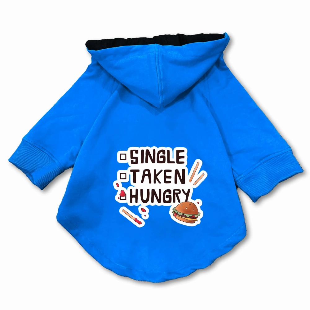 Pawsindia Single Taken Hungry Hoodie for Dogs (Blue)