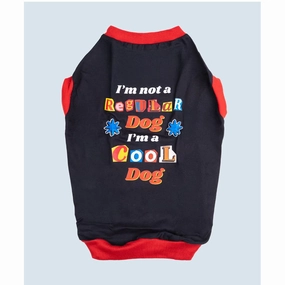 Pet Set Go I??m Not a Regular Dog T shirt for Dogs (Black)